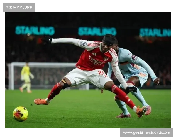 布伦特福德迎战阿森纳，高速反击战术狙击枪手争冠路